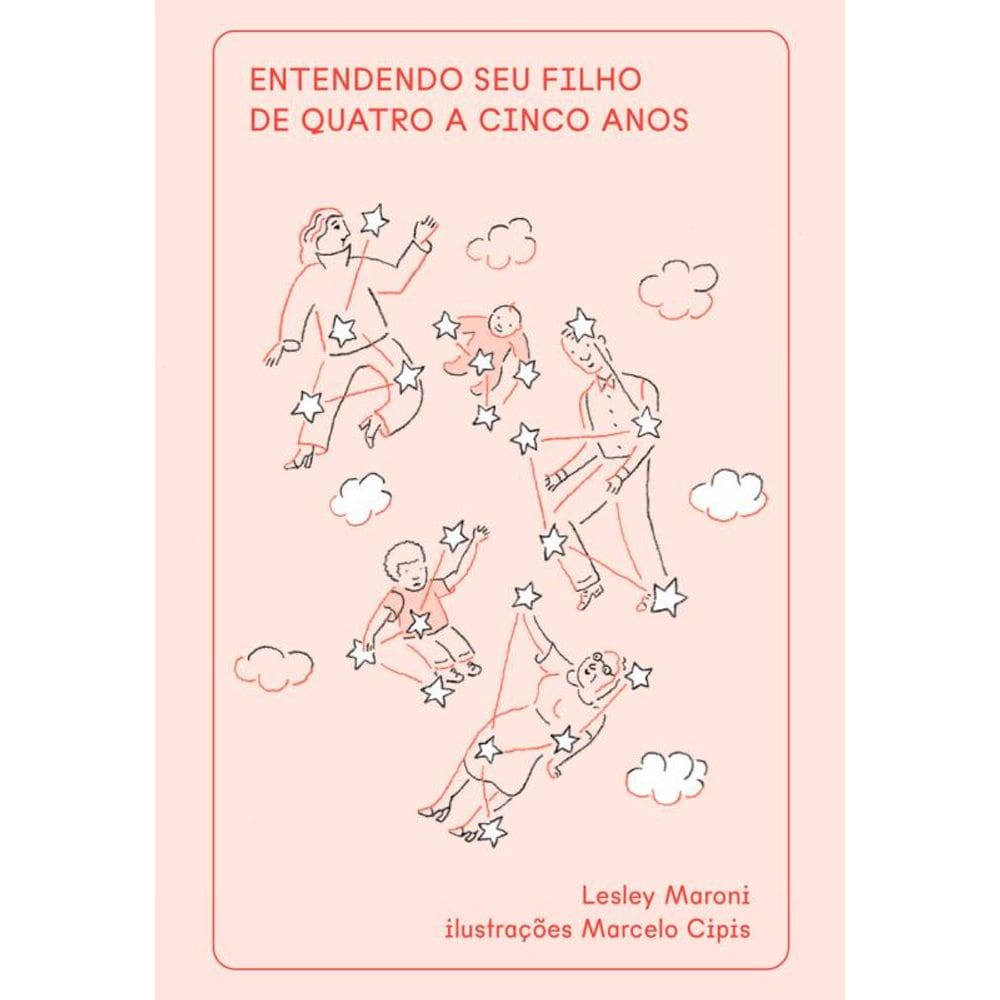 Entendendo seu filho de quatro a cinco anos