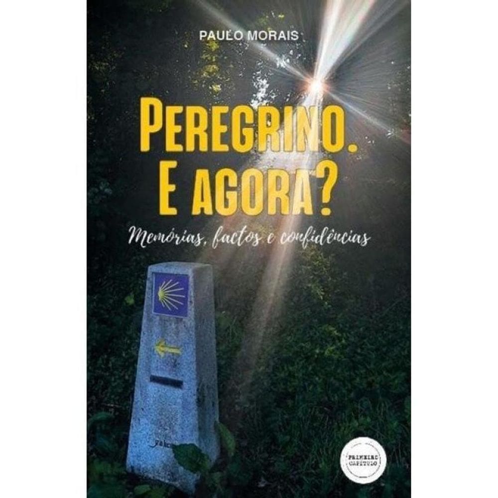 Peregrino. E Agora?