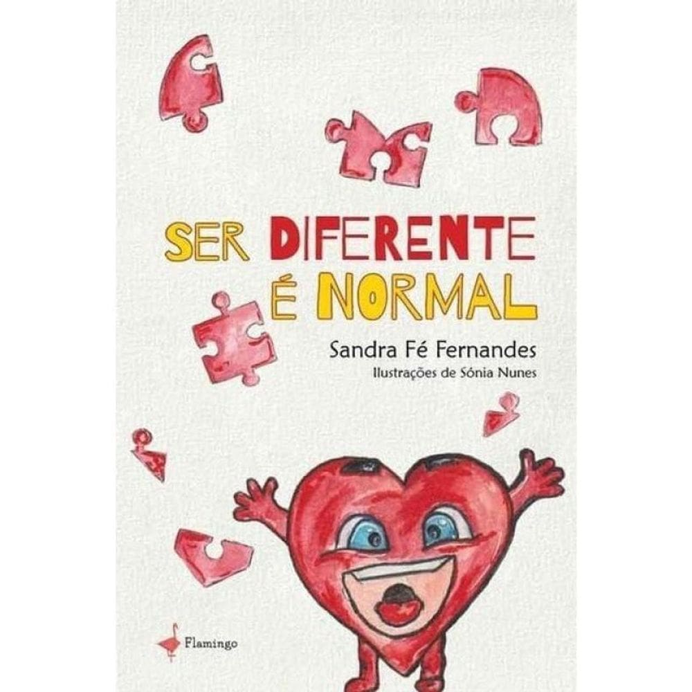 Ser Diferente É Normal