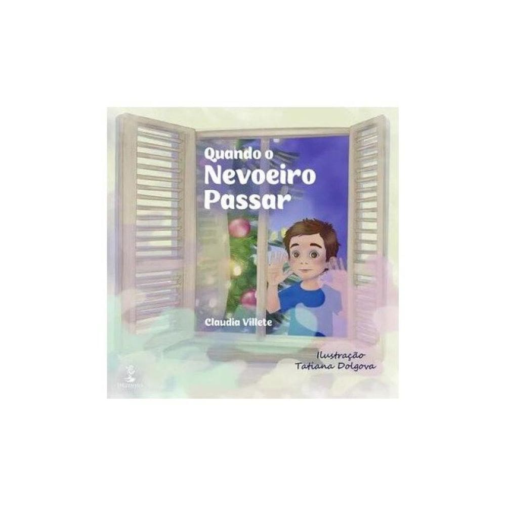 Quando O Nevoeiro Passar