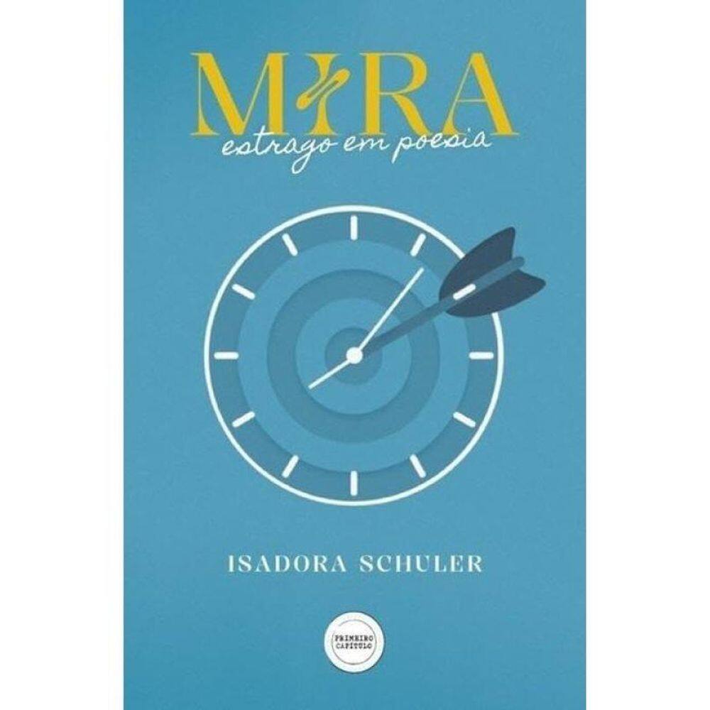 Mira Estrago Em Poesia