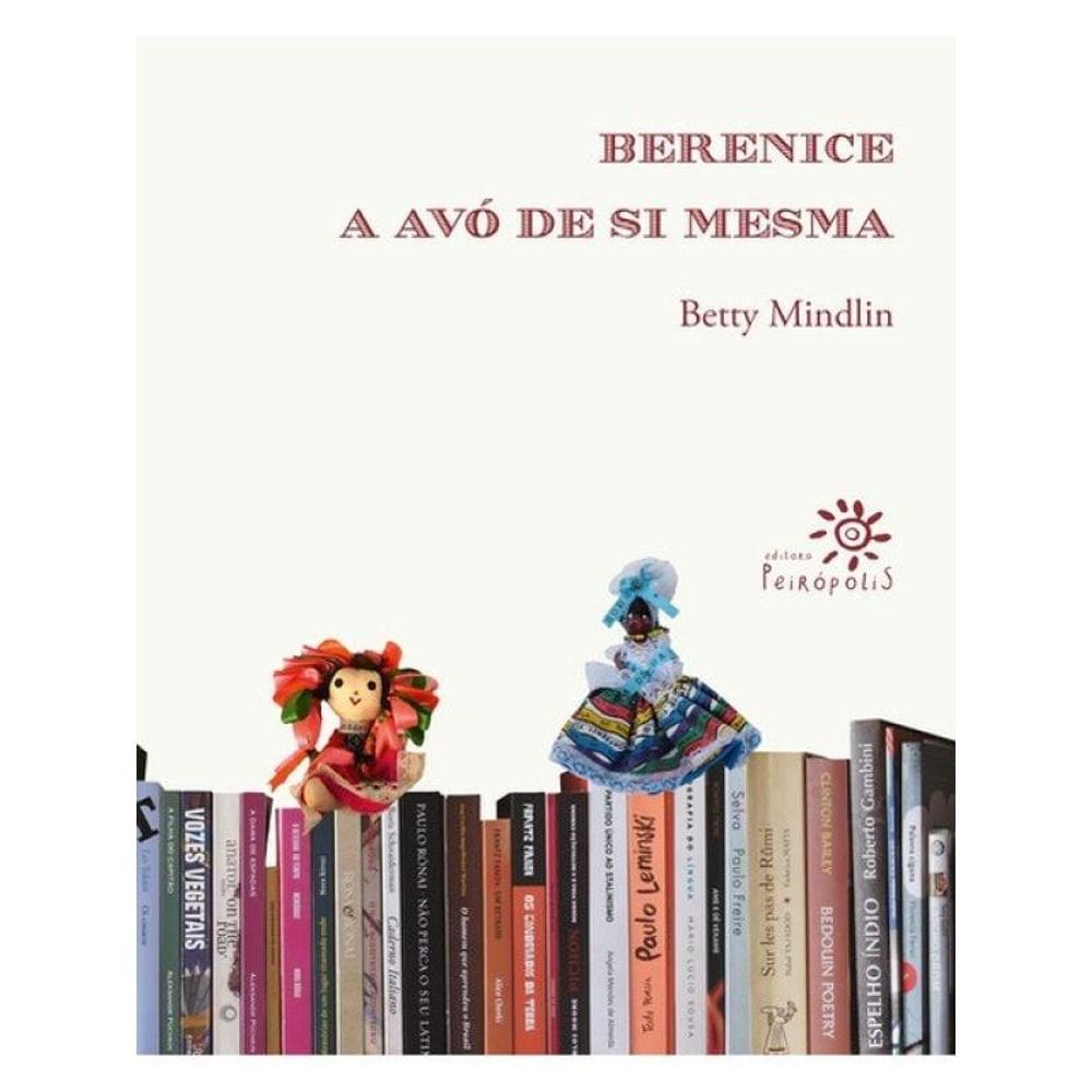 Berenice, A Avó De Si Mesma