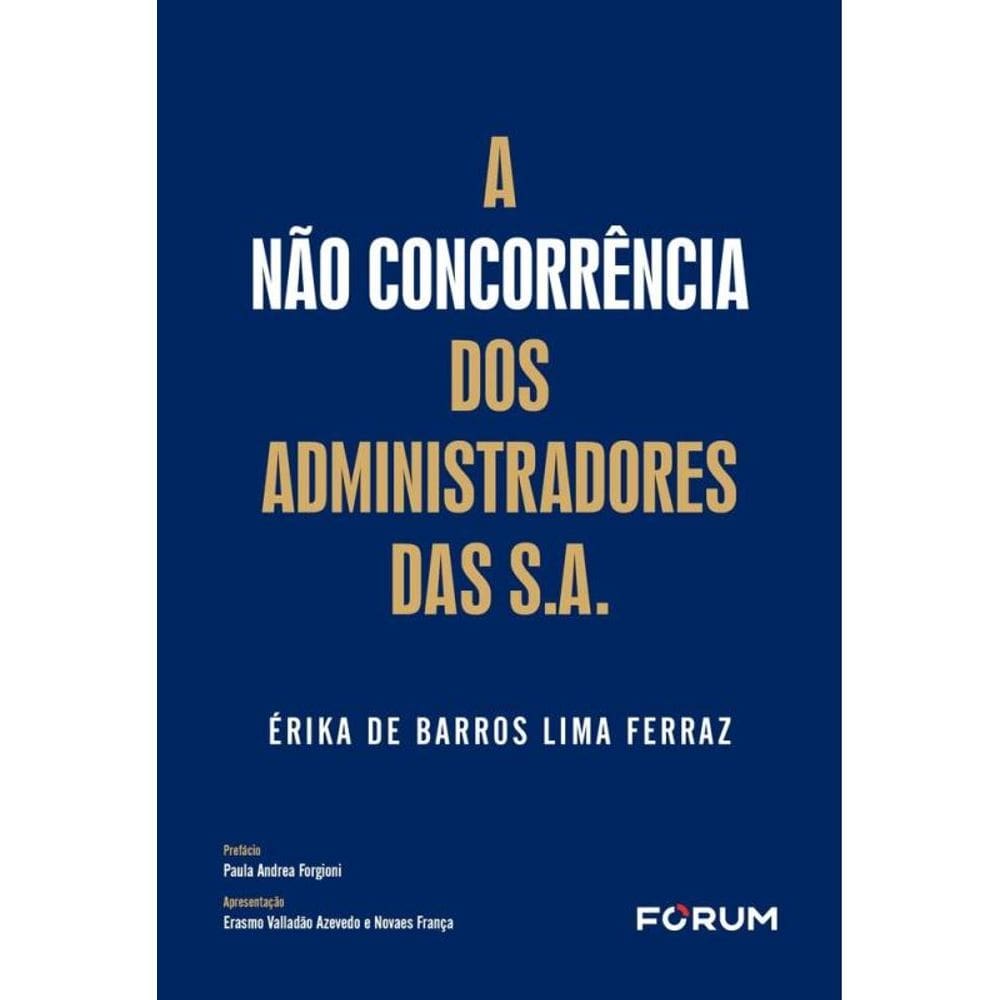 A Não Concorrência Dos Administradores Das S.A.