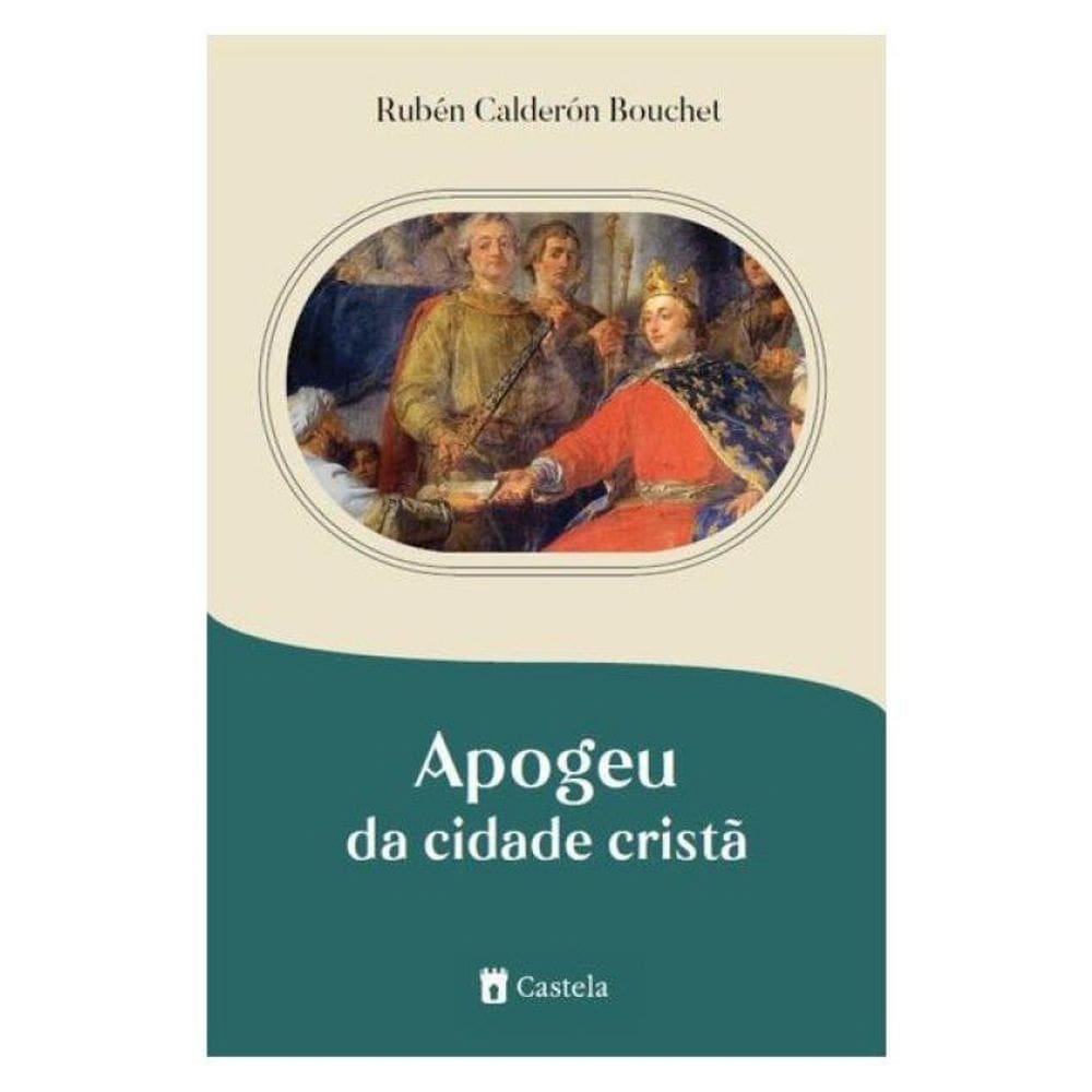 Apogeu Da Cidade Cristã