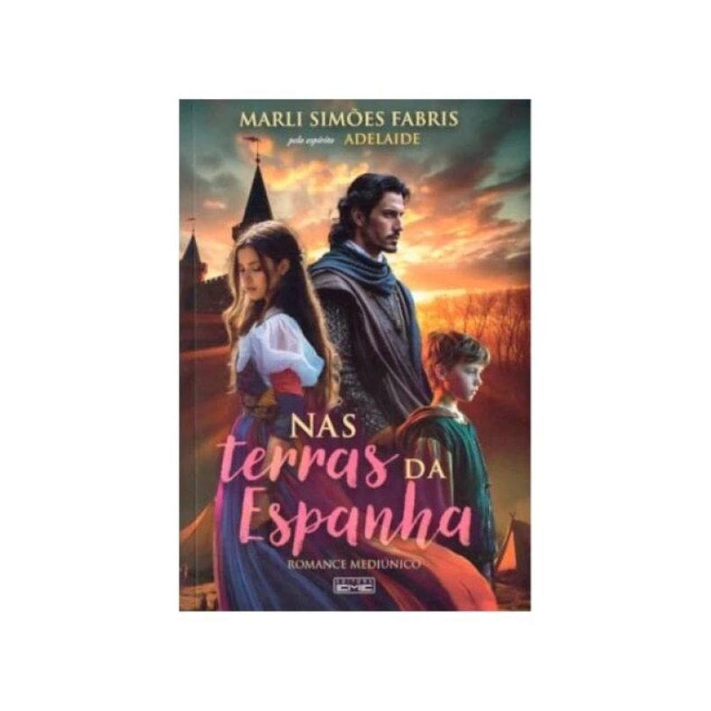 Nas Terras Da Espanha