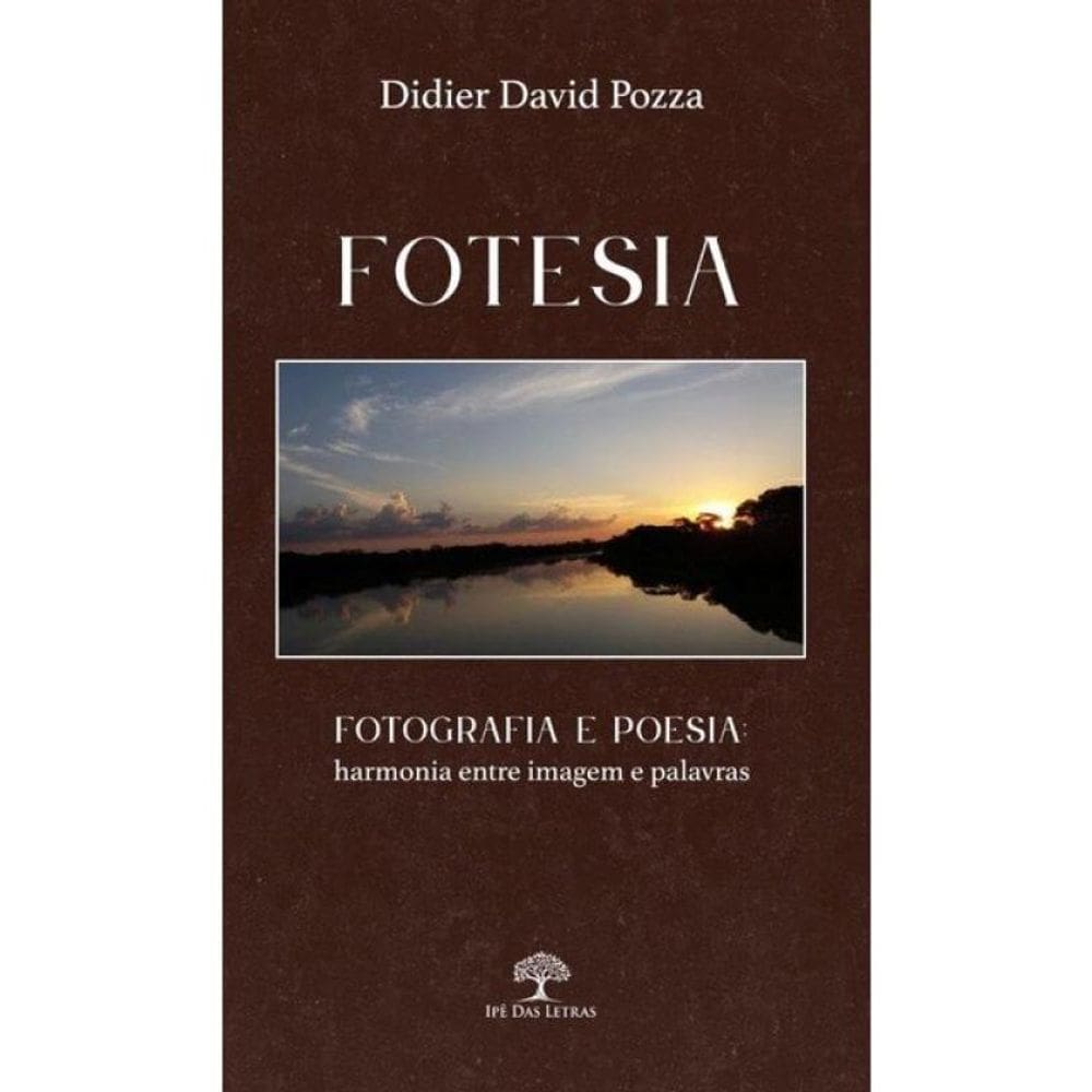 Fotesia - Fotografia E Poesia