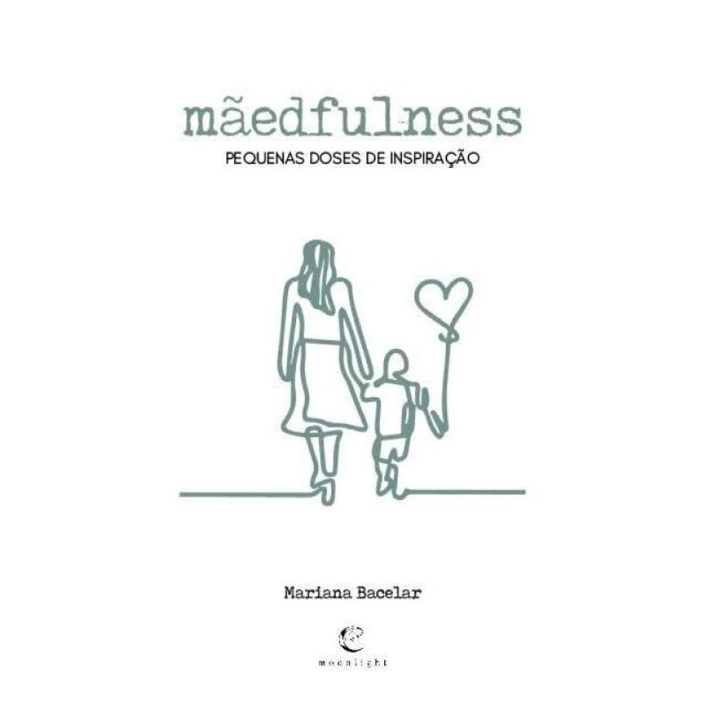 Mãedfulness