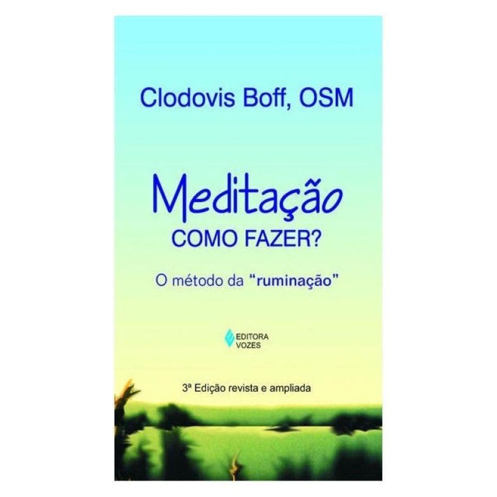 Meditação: Como Fazer?