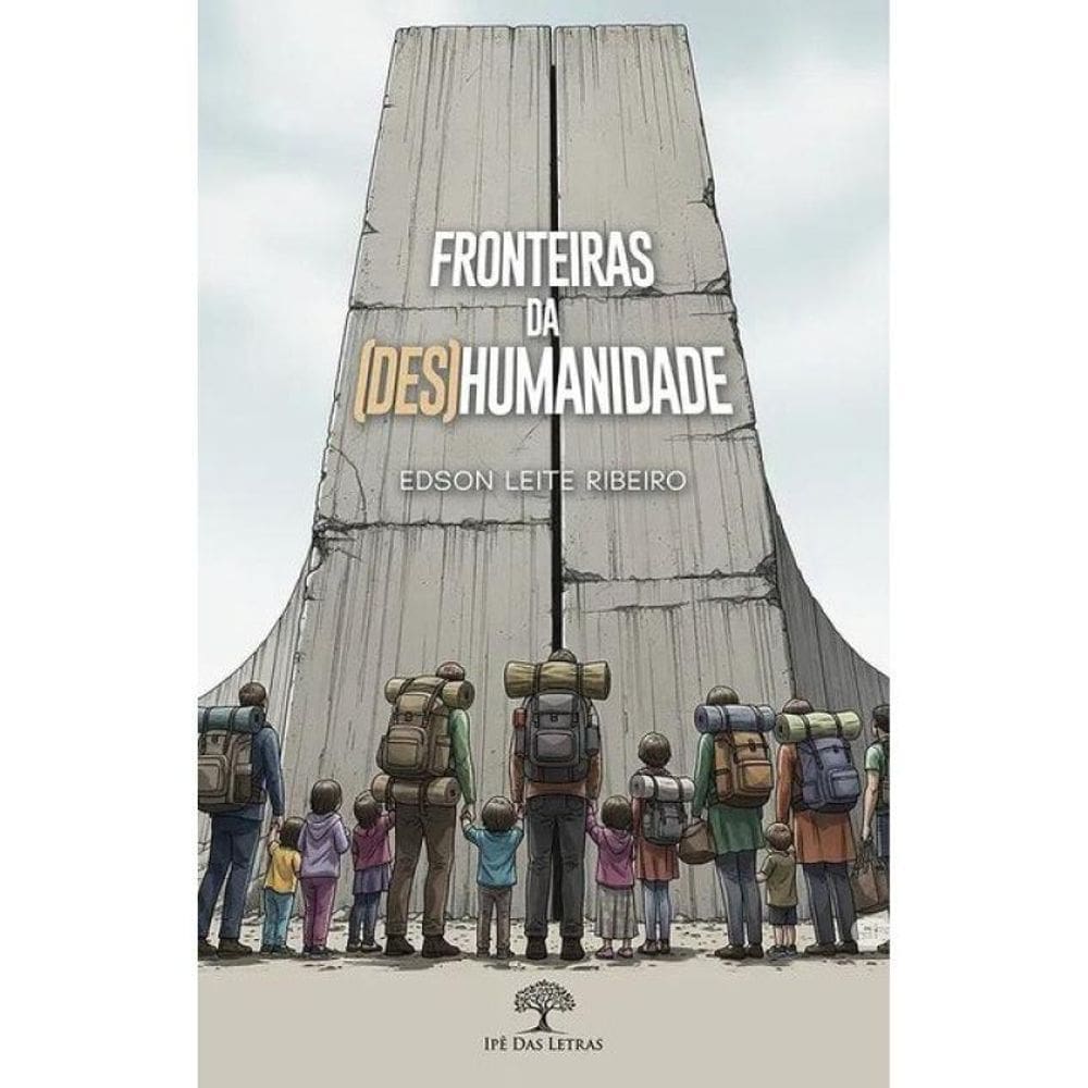 Fronteiras Da (Des)Humanidade