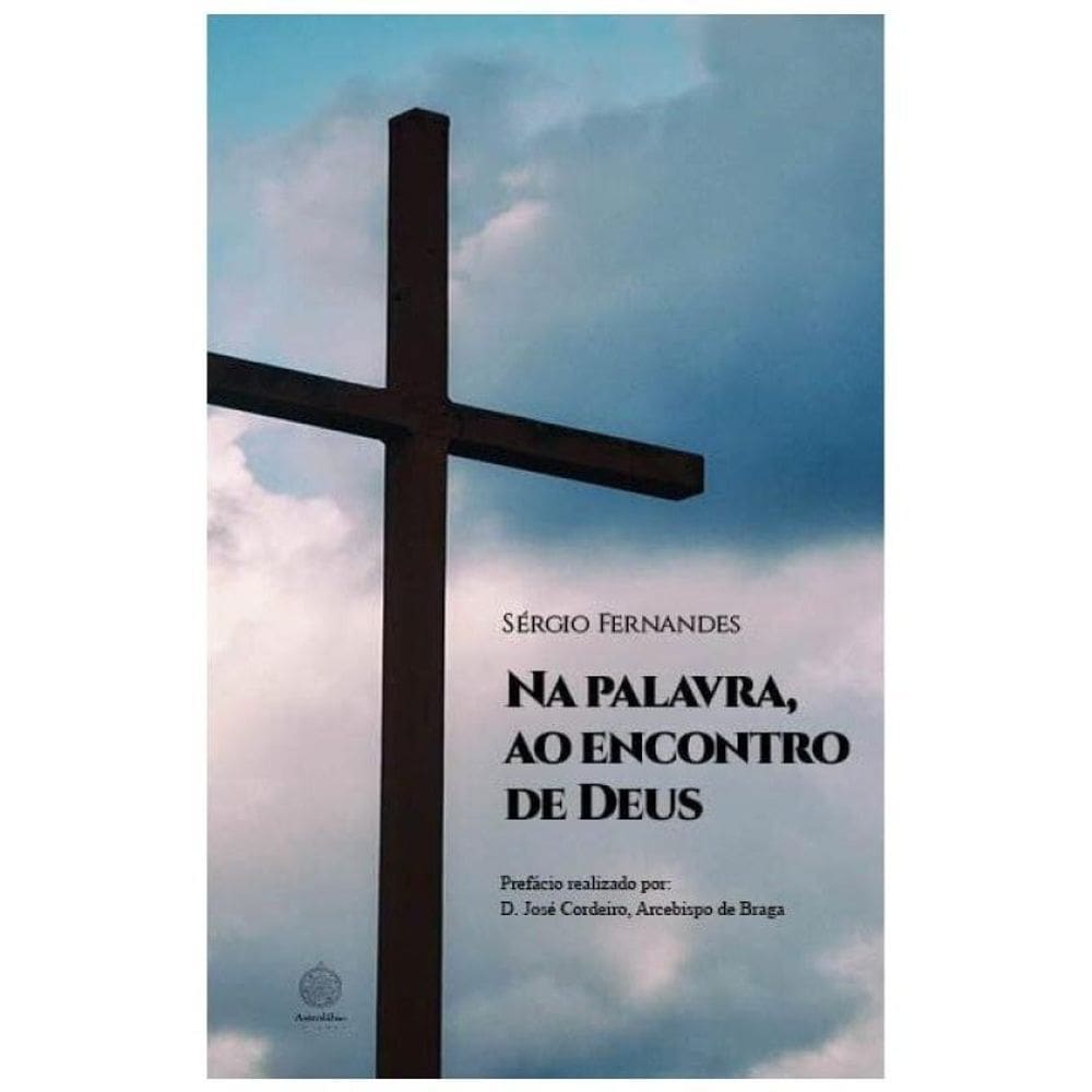 Na Palavra, Ao Encontro De Deus