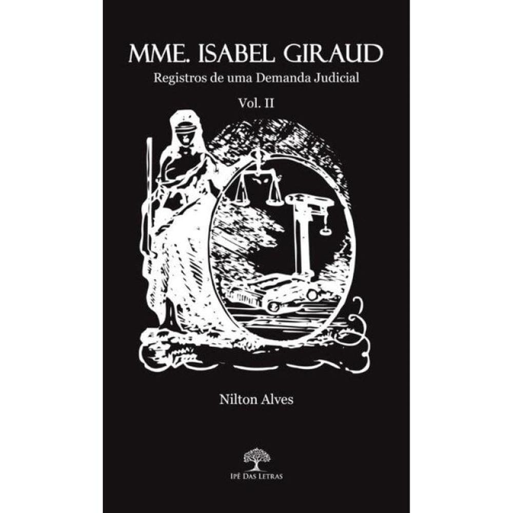 Mmme. Isabel Giraud - Vol. 2