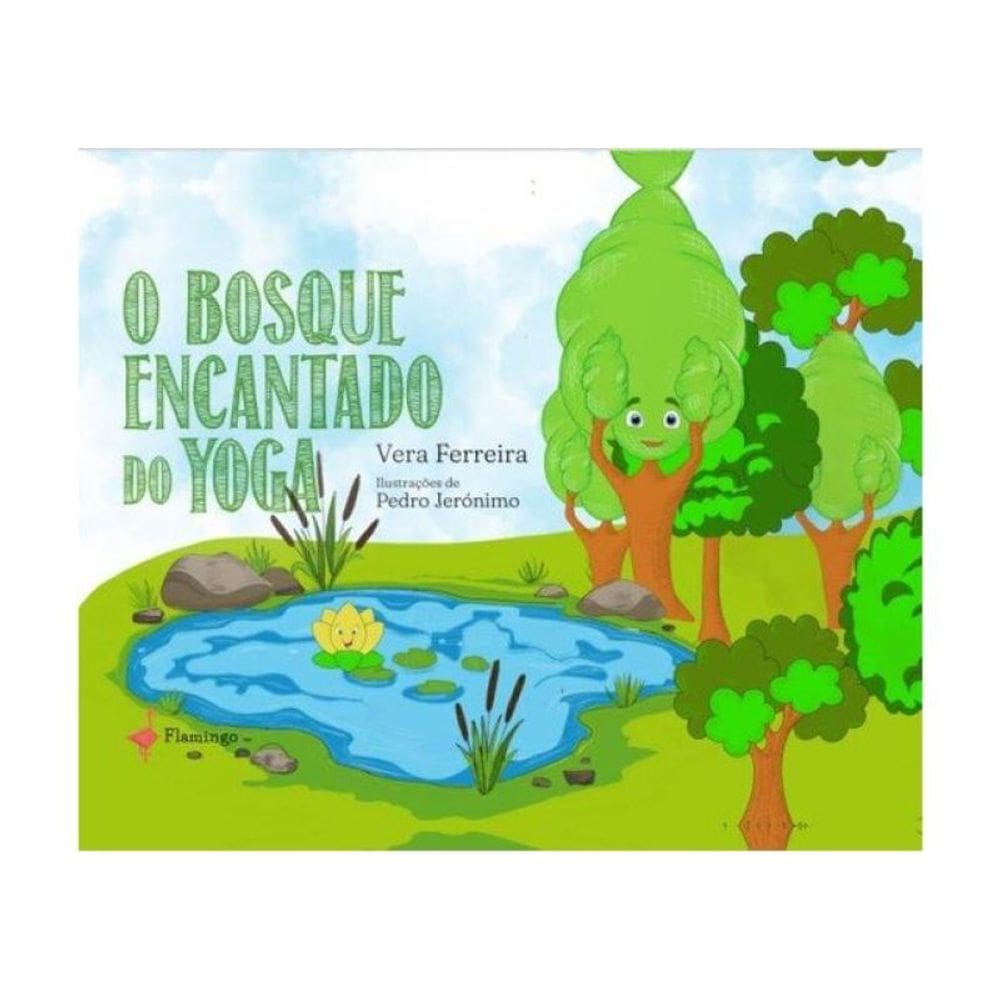 O Bosque Encantado Do Yoga