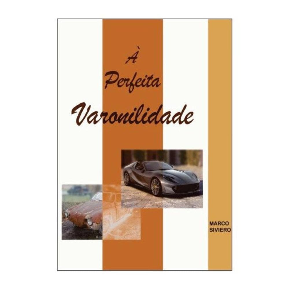 À Perfeita Varonilidade