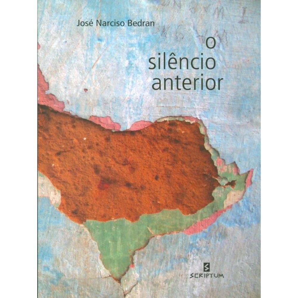 O Silêncio Anterior