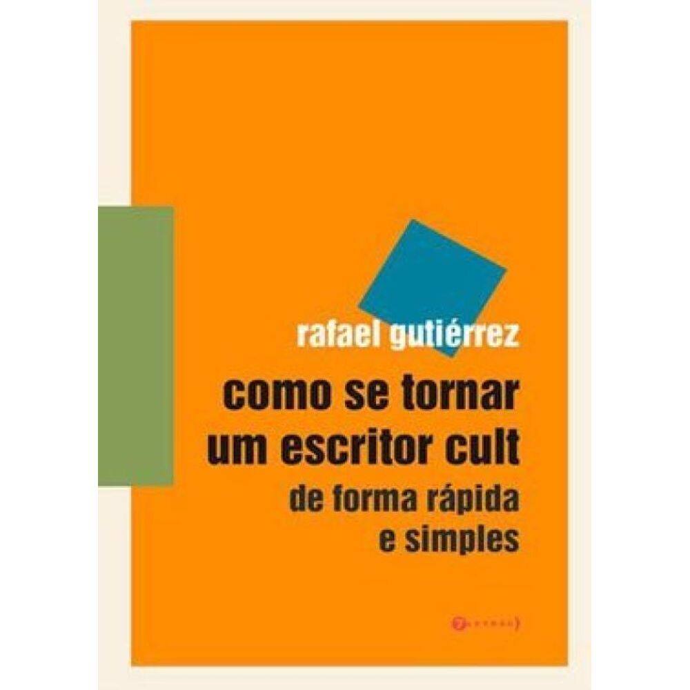 Como Se Tornar Um Escritor Cult De Forma Rapida E Simples