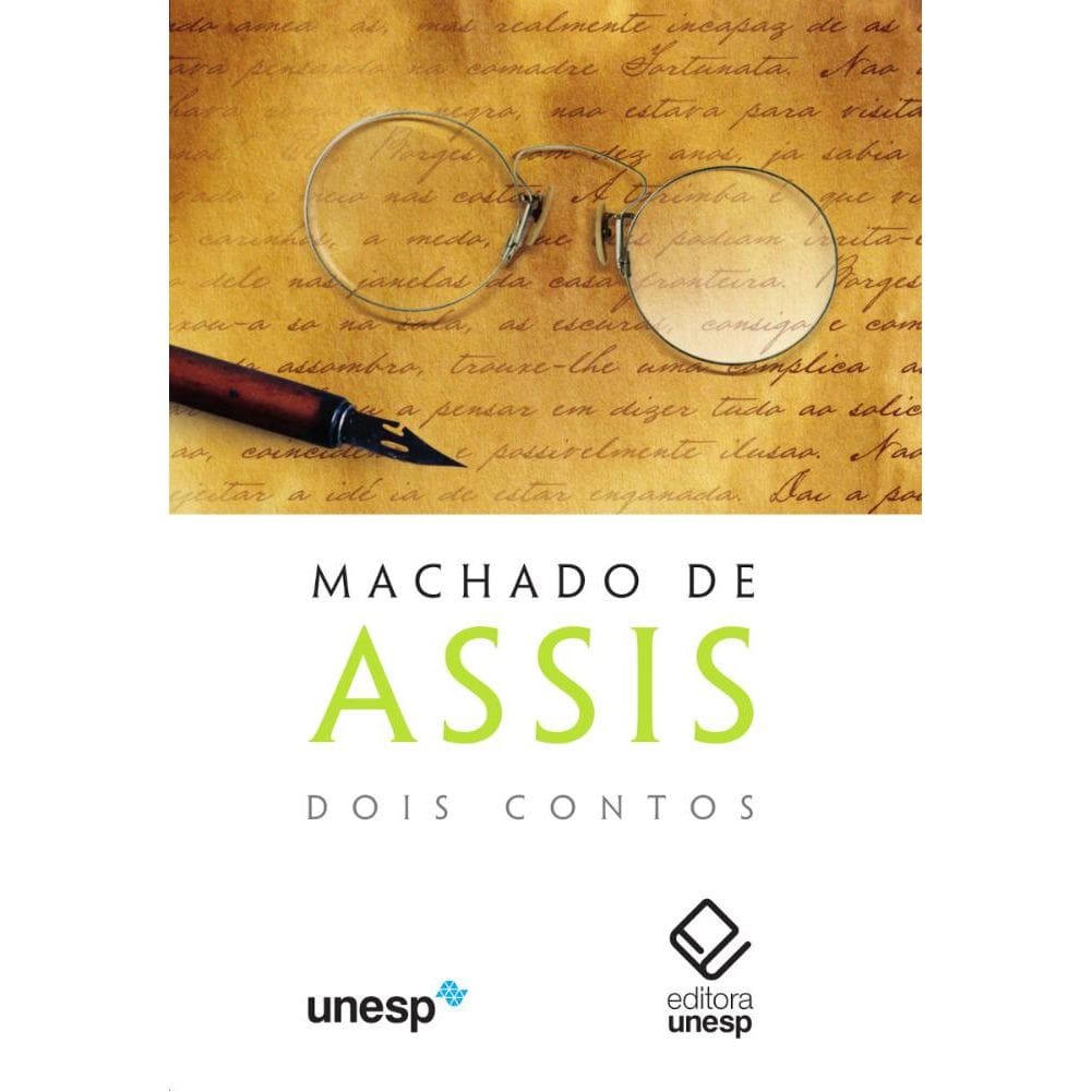 Machado de Assis: Dois contos