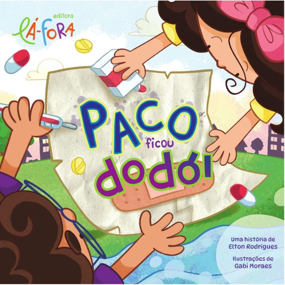 Paco Ficou Dodói