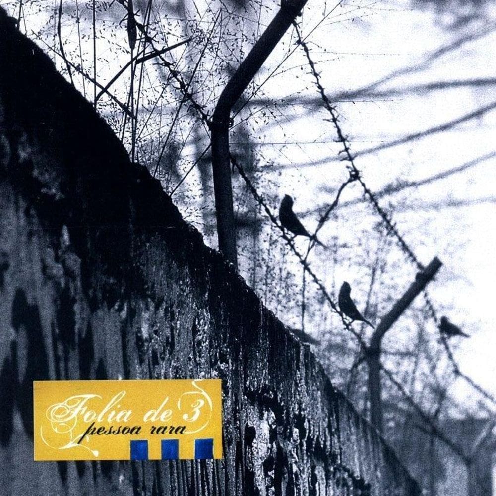 Folia De 3 - Pessoa Rara - Cd