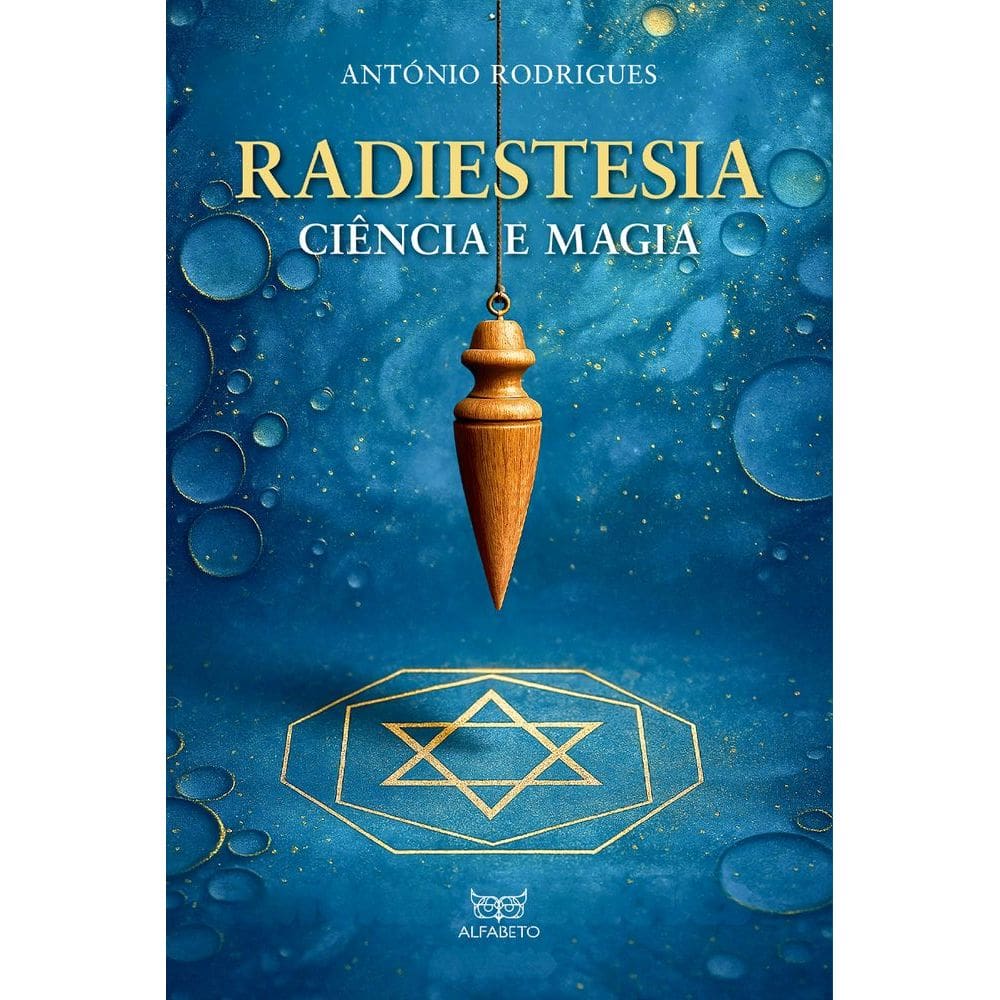 Radiestesia - Ciência e Magia