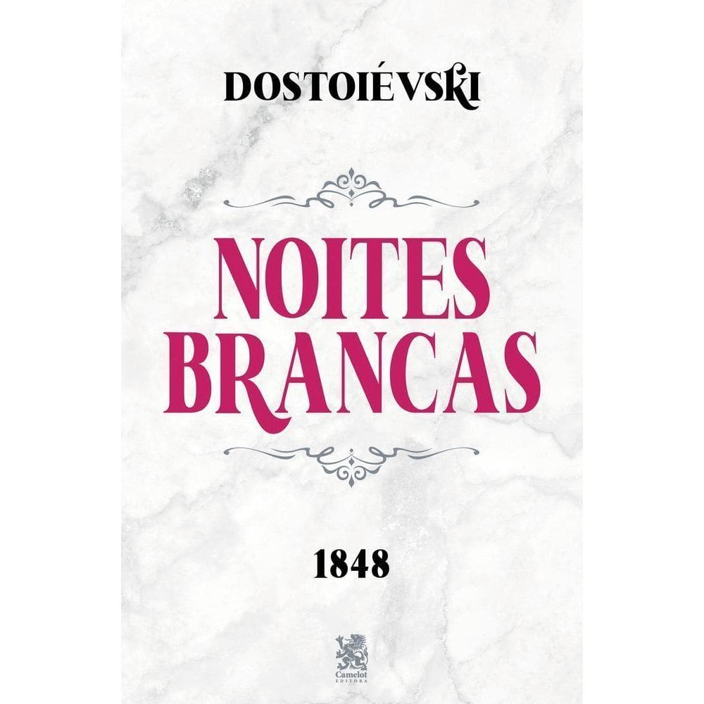 Noites Brancas - Dostoiévski