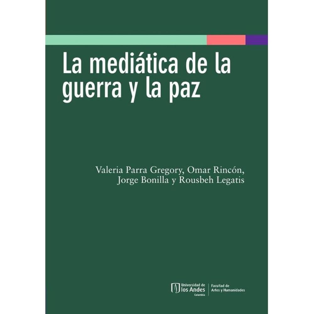 La Mediática De La Guerra Y La Paz - Espanhol