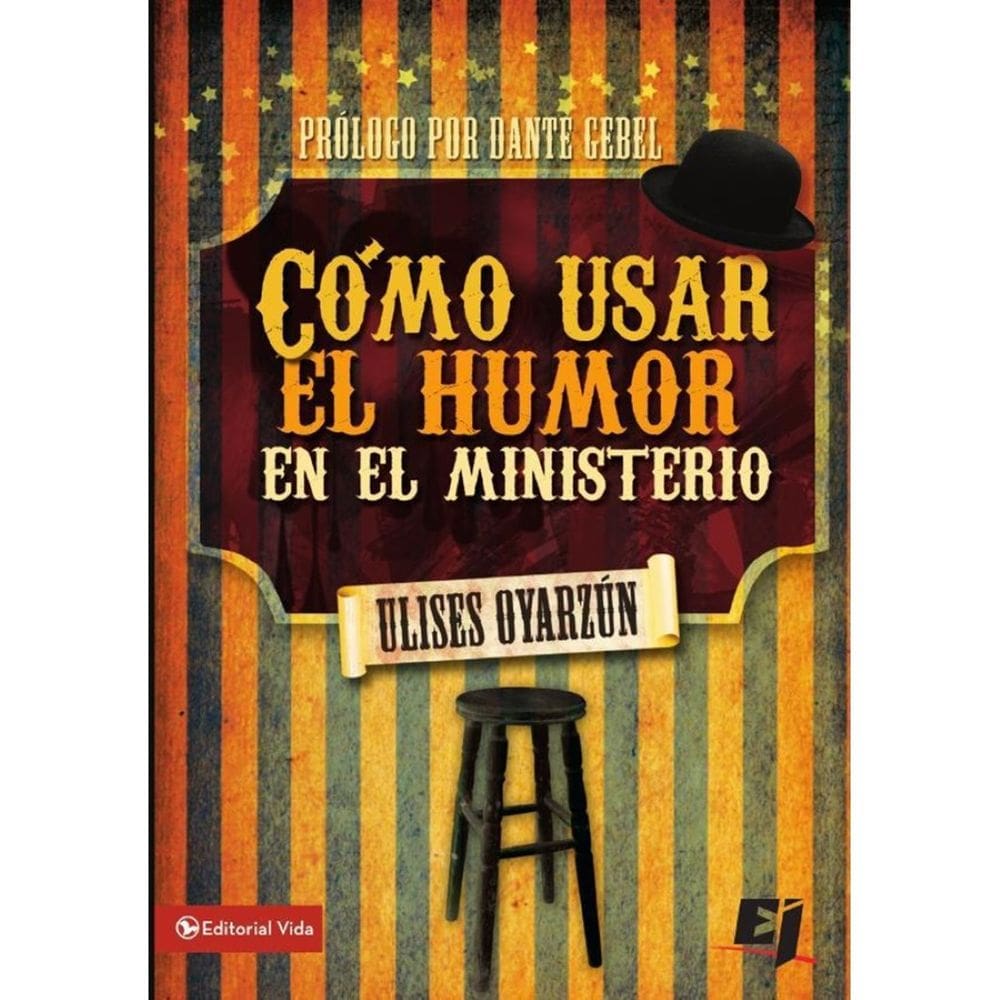 Cómo usar el humor en el ministerio - Espanhol
