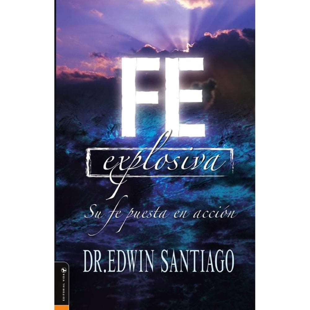 Fe explosiva - Espanhol