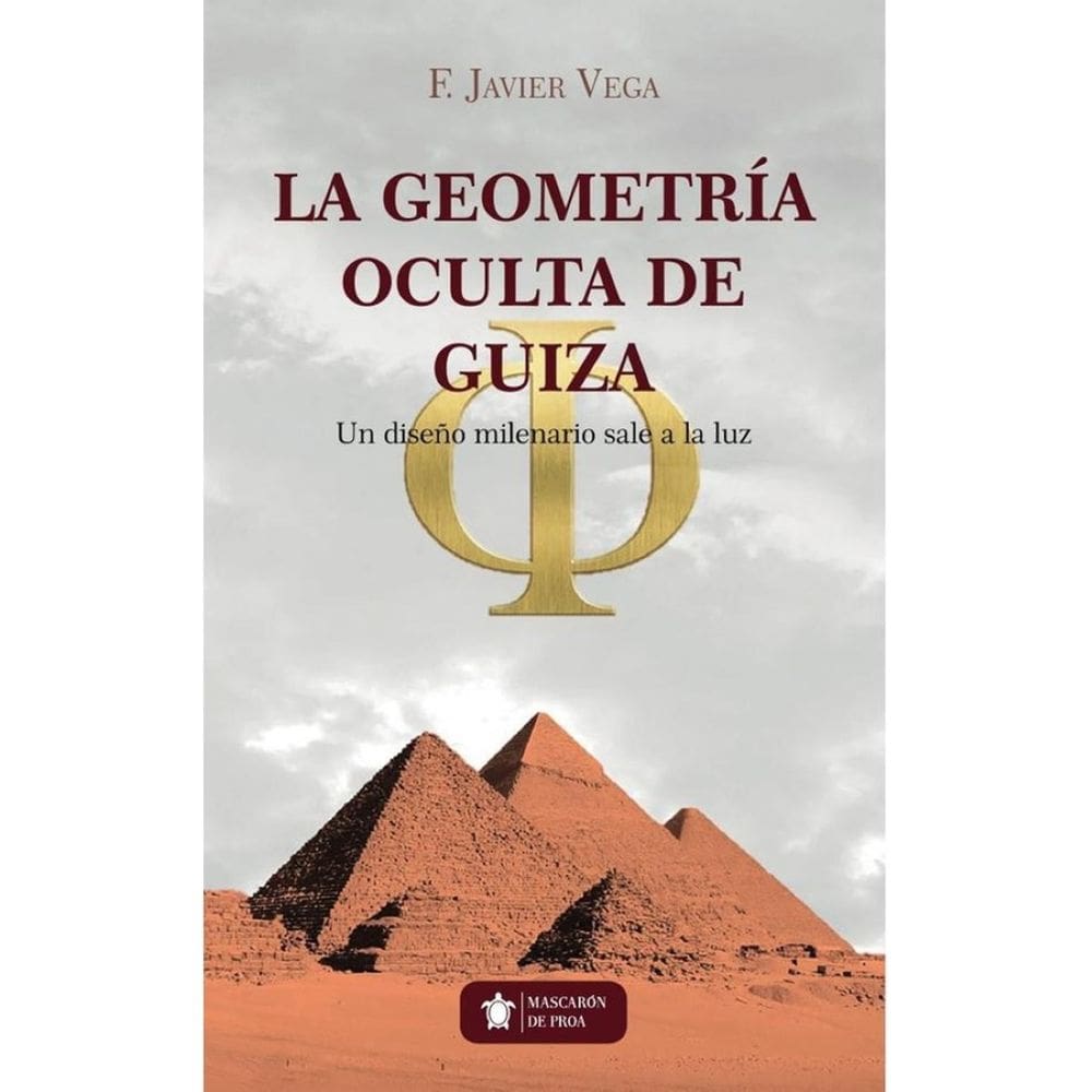 La geometría oculta de Guiza - Espanhol