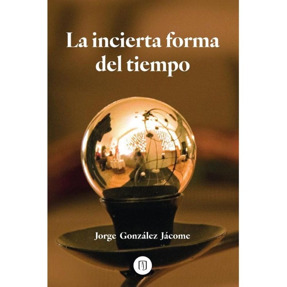 La incierta forma del tiempo - Espanhol