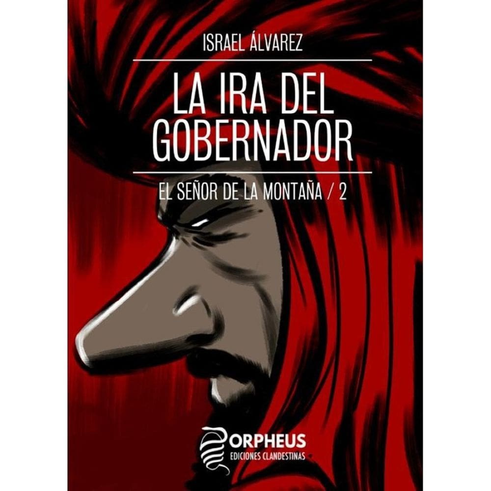 La ira del gobernador - Espanhol