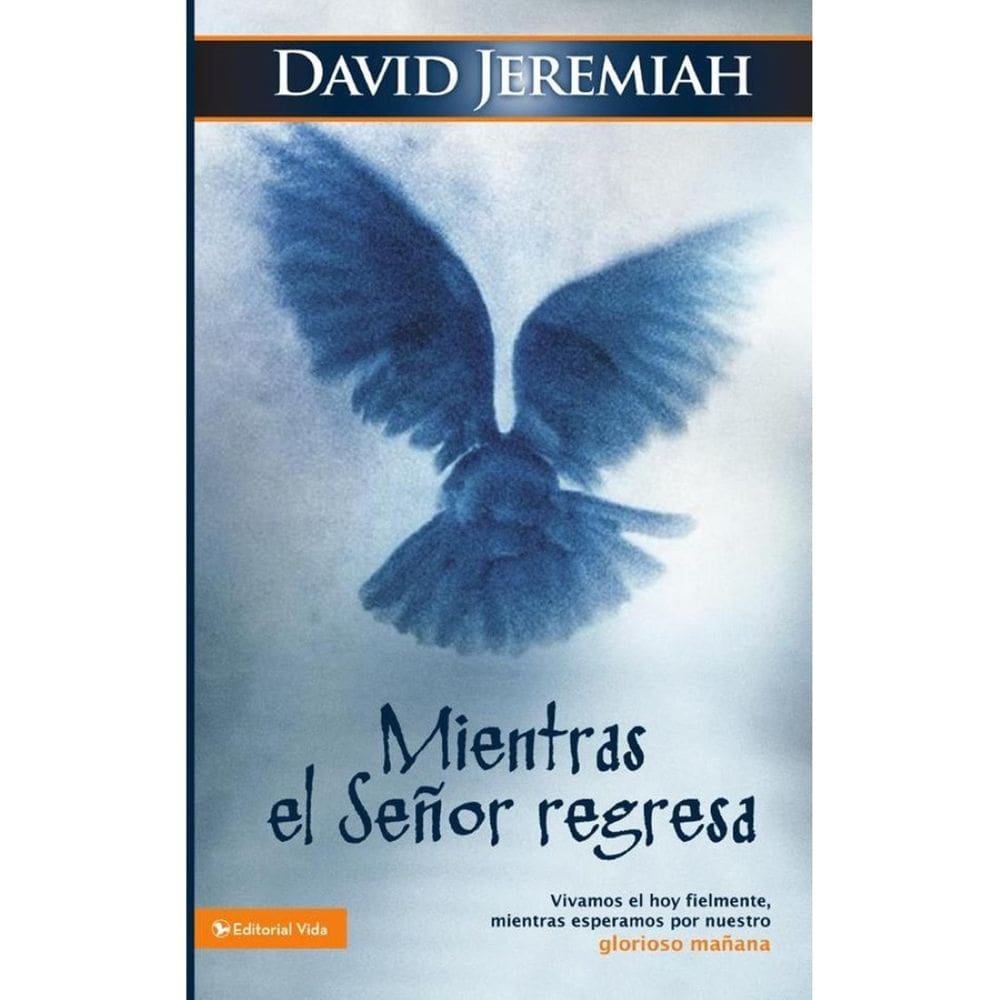 Mientras el Señor regresa - Espanhol