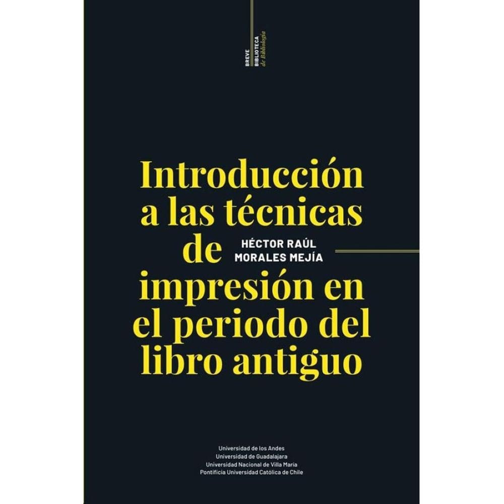 Introducción a las técnicas de impresión en el periodo del libro antiguo - Espanhol