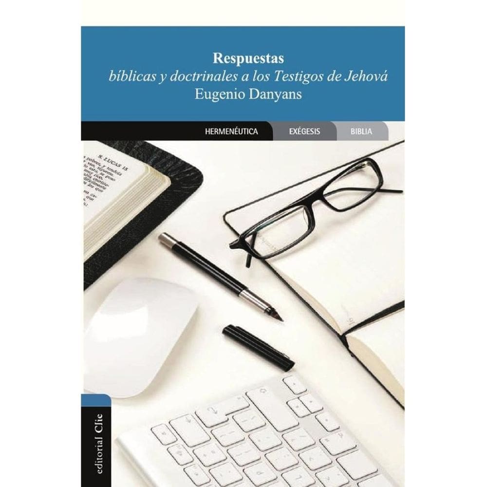 Respuestas bíblicas y doctrinales a los testigos de Jehová - Espanhol