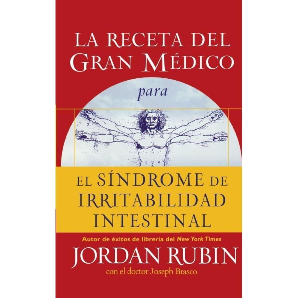 La receta del Gran Médico para el síndrome de irritabilidad intestinal - Espanhol