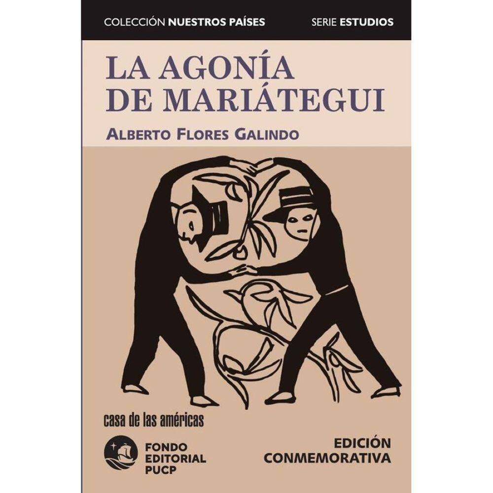 La agonía de Mariátegui - Espanhol