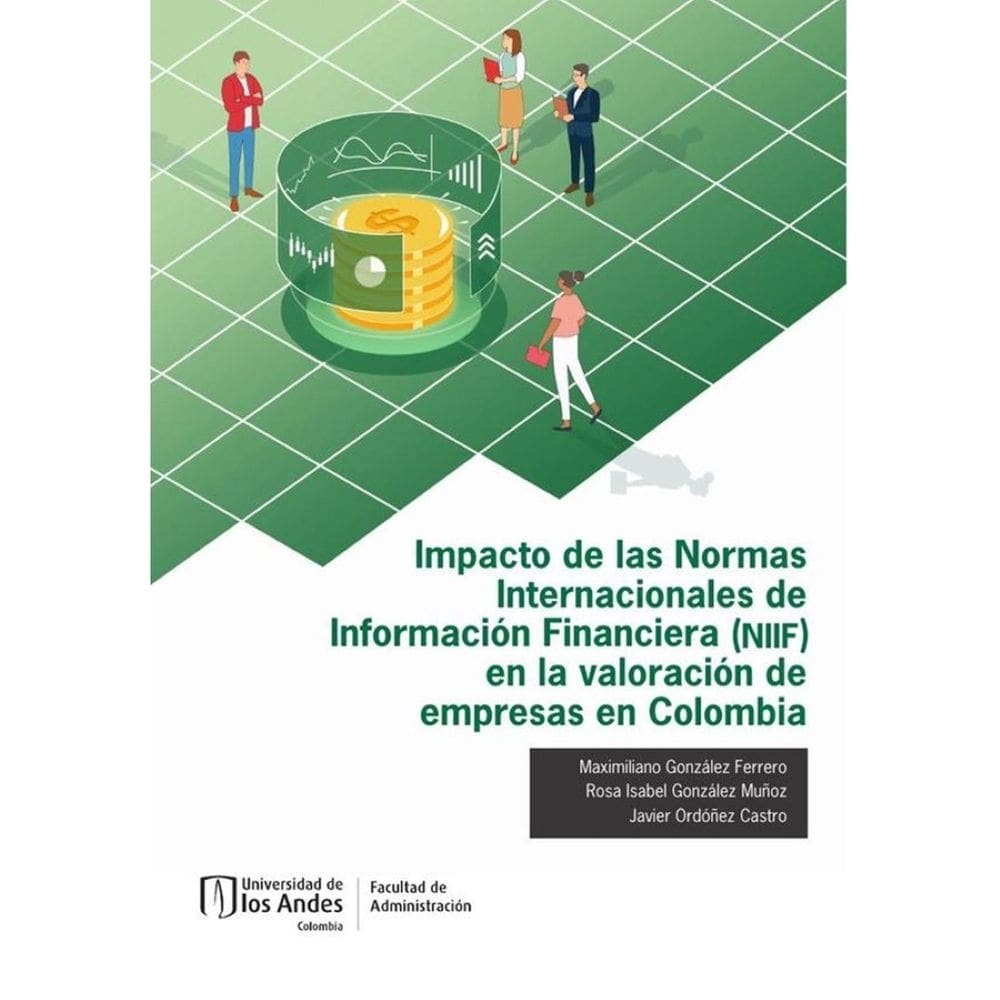 Impacto de las Normas Internacionales de Información Financiera (NIIF) en la valoración de empresas