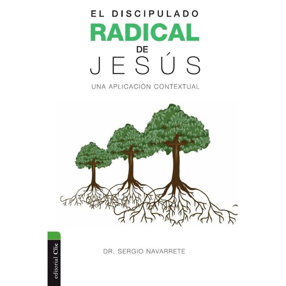 Discipulado radical de Jesús - Espanhol