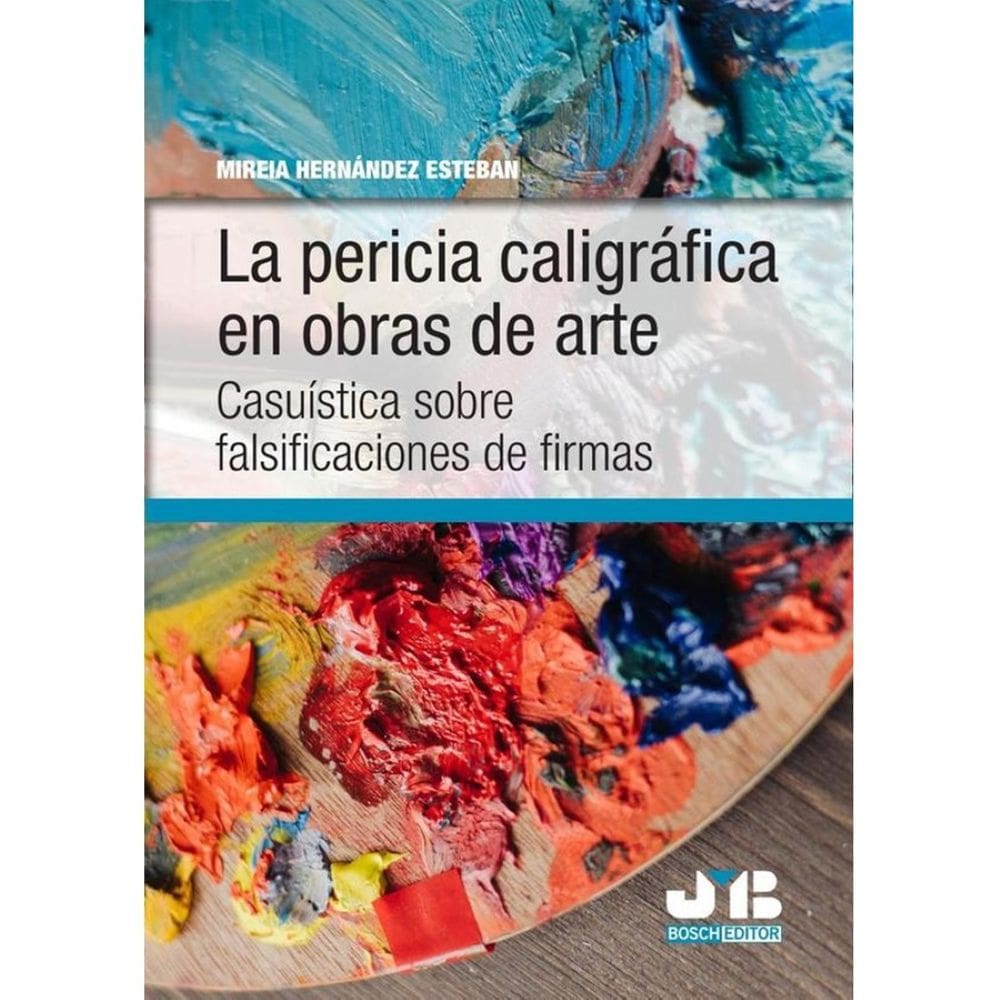 La pericia caligráfica en obras de arte - Espanhol