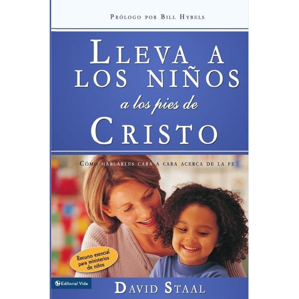 Lleva a los niños a los pies de Cristo - Espanhol