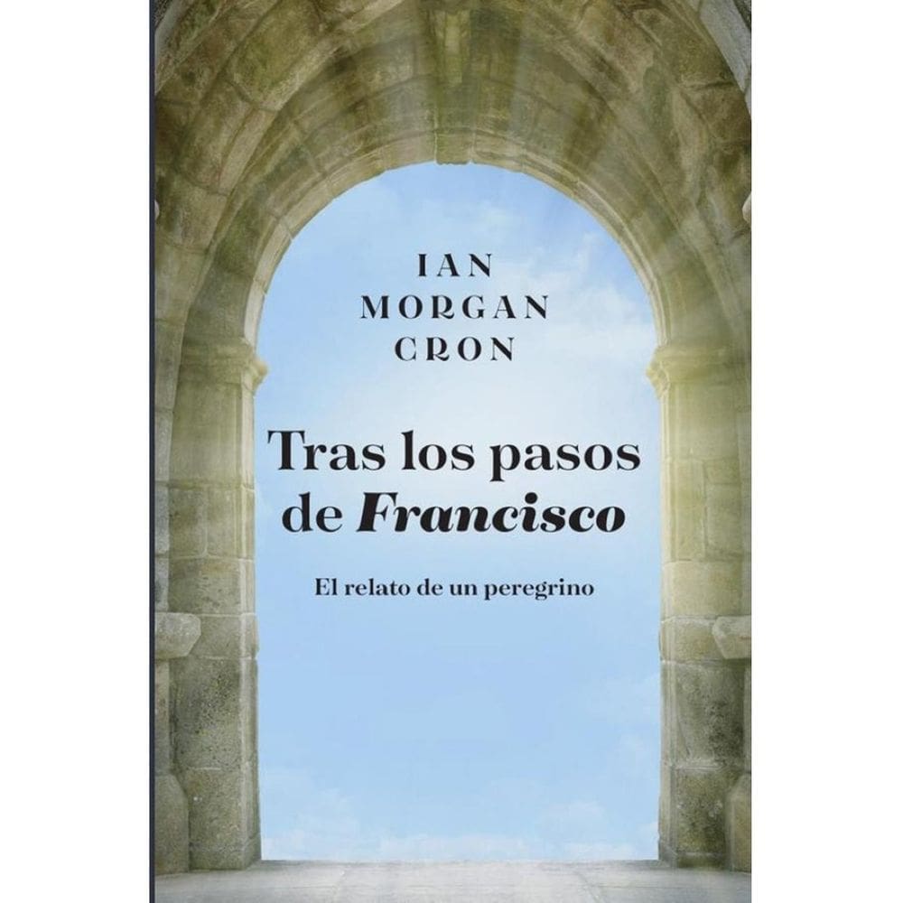 Tras los pasos de Francisco - Espanhol