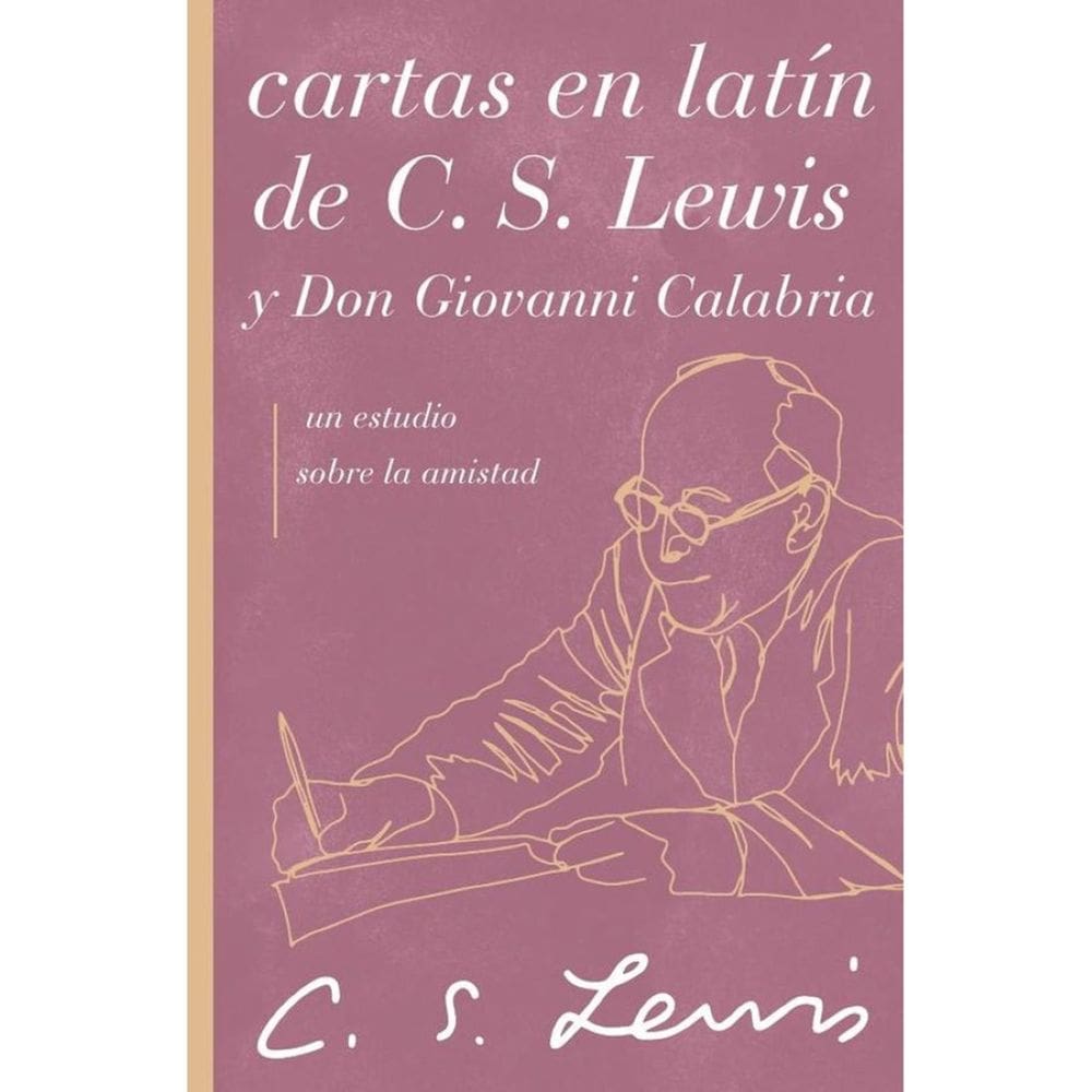 Cartas en latín de C. S. Lewis y Don Giovanni Calabria - Espanhol