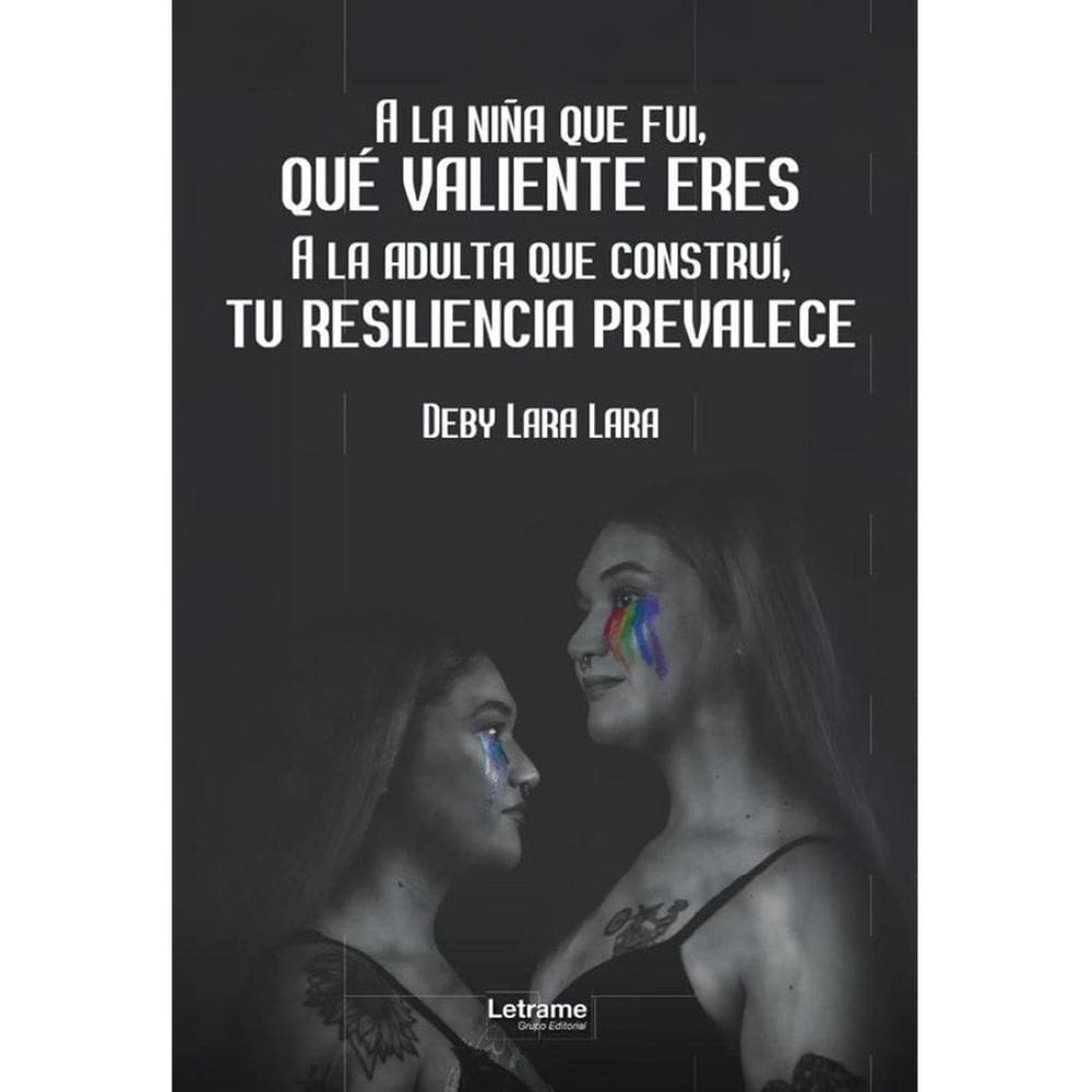 A la niña que fui, qué valiente eres - Espanhol