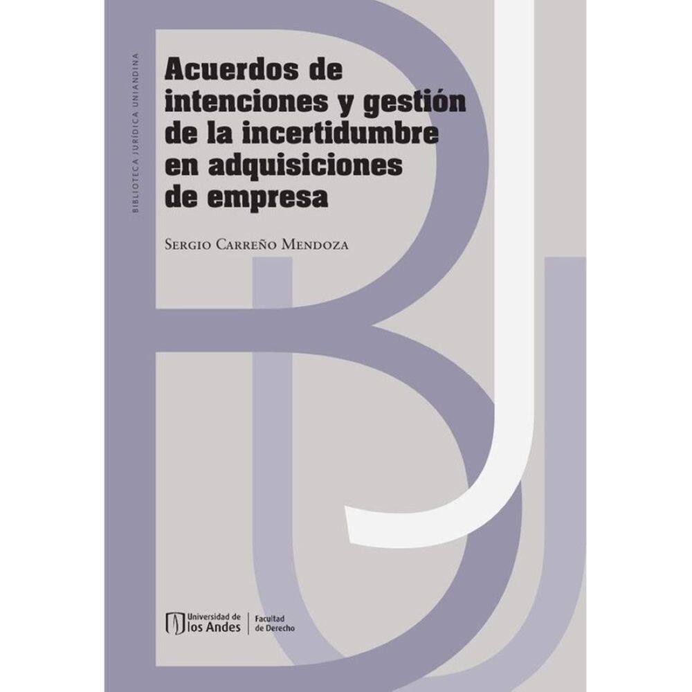 Acuerdos de intenciones y gestión de la incertidumbre en adquisiciones de empresa - Espanhol