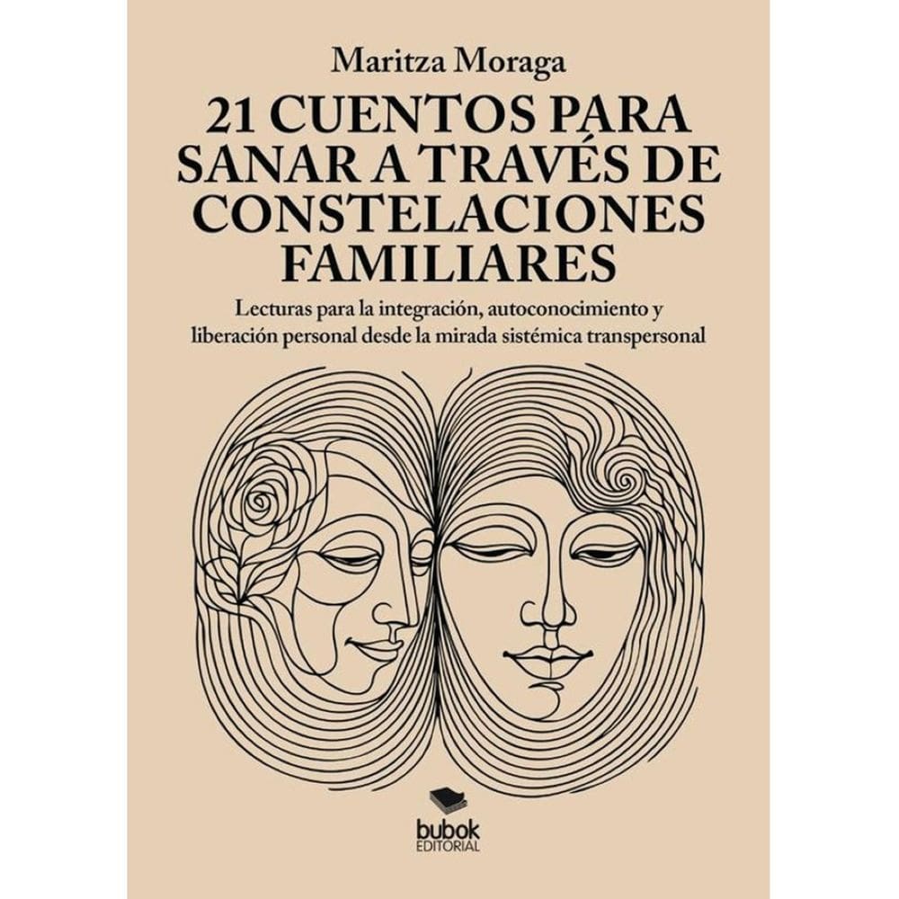 21 cuentos para sanar  a través de constelaciones familiares - Espanhol