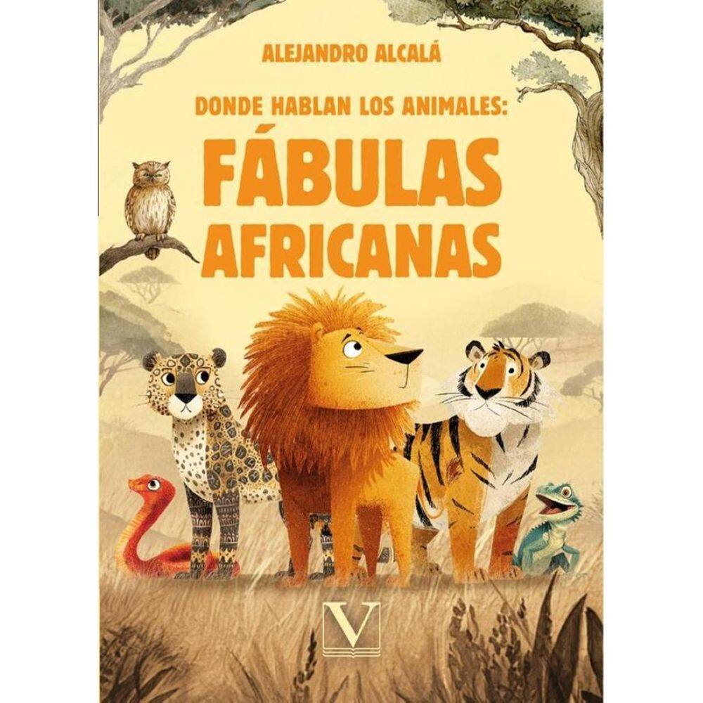 Donde Hablan los Animales: Fábulas Africanas - Espanhol