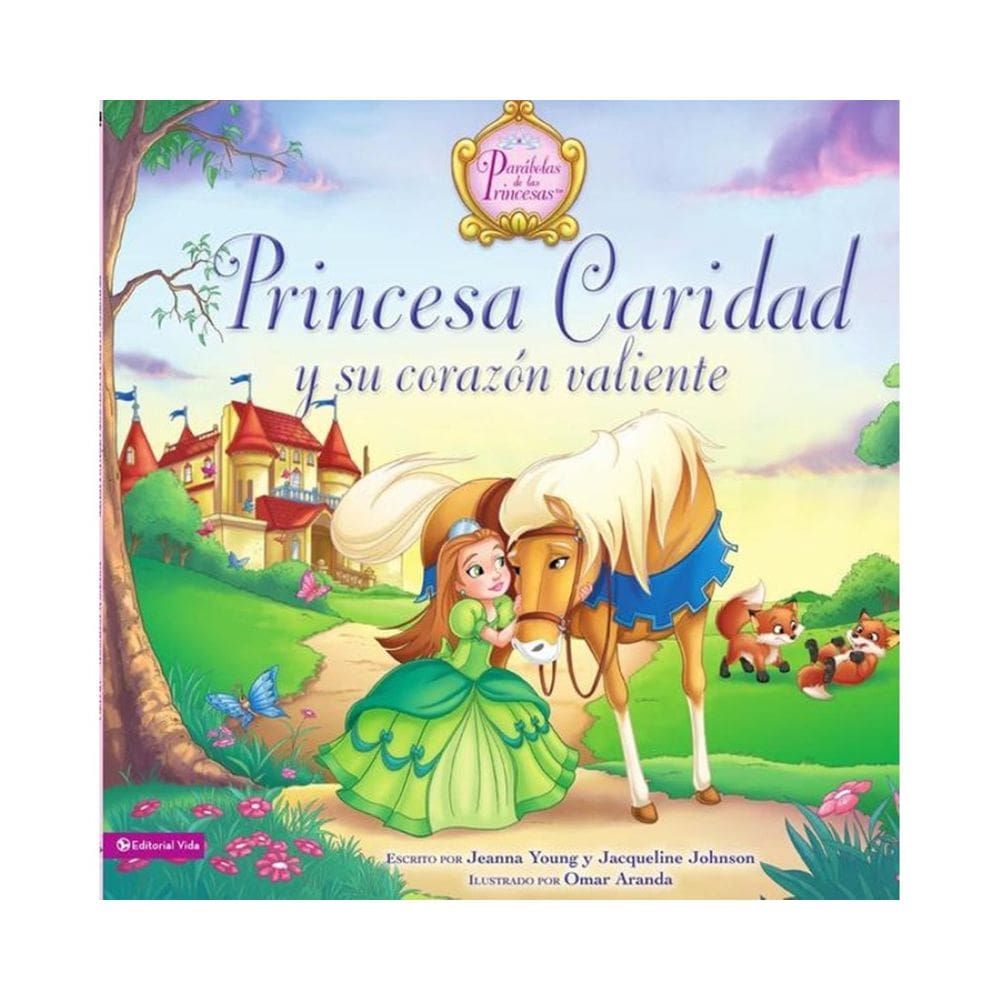Princesa Caridad y su corazón valiente - Espanhol