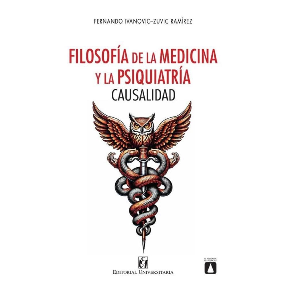 Filosofía de la medicina y la psiquiatria. Causalidad - Espanhol