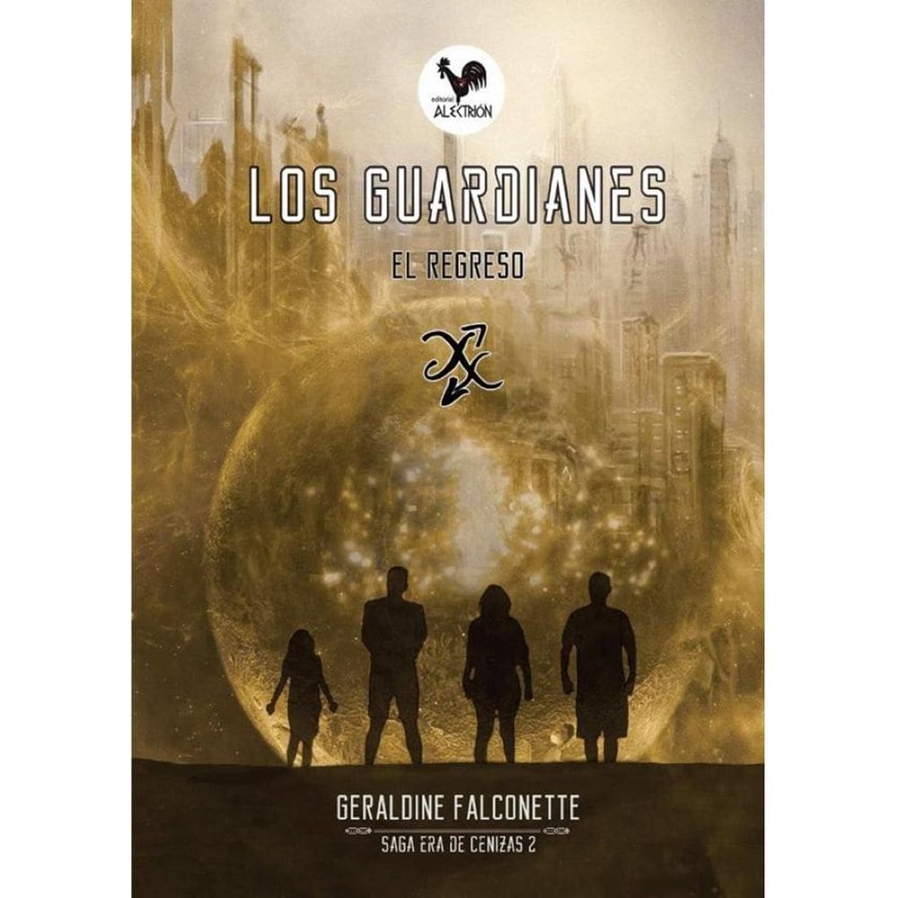 Los Guardianes: El Regreso - Espanhol