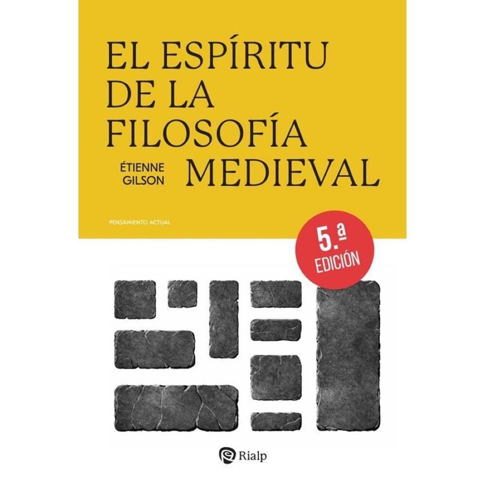 El espíritu de la Filosofía Medieval - Espanhol