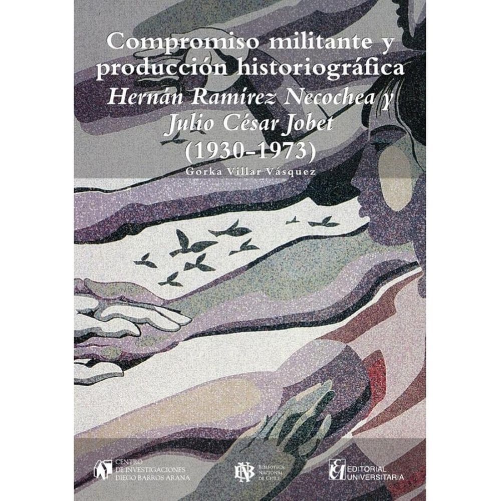 Compromiso militante y producción historiográfica - Espanhol